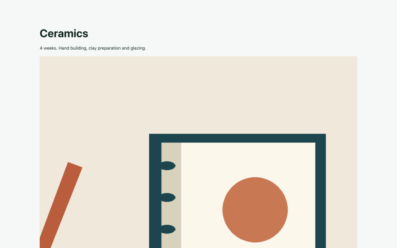 Ceramics uses the same detail design with its own title and four week programme.